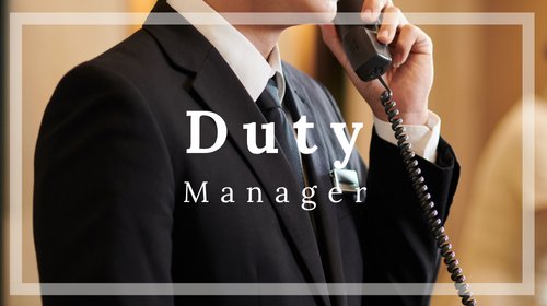 Senior Duty Manager
