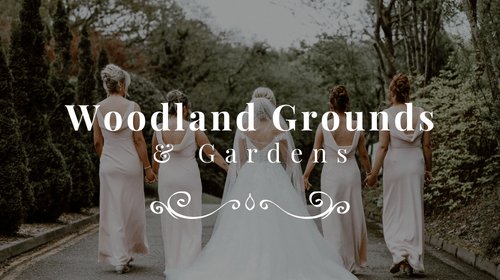 Woodland Grounds & Gardens