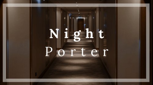 Night Porter